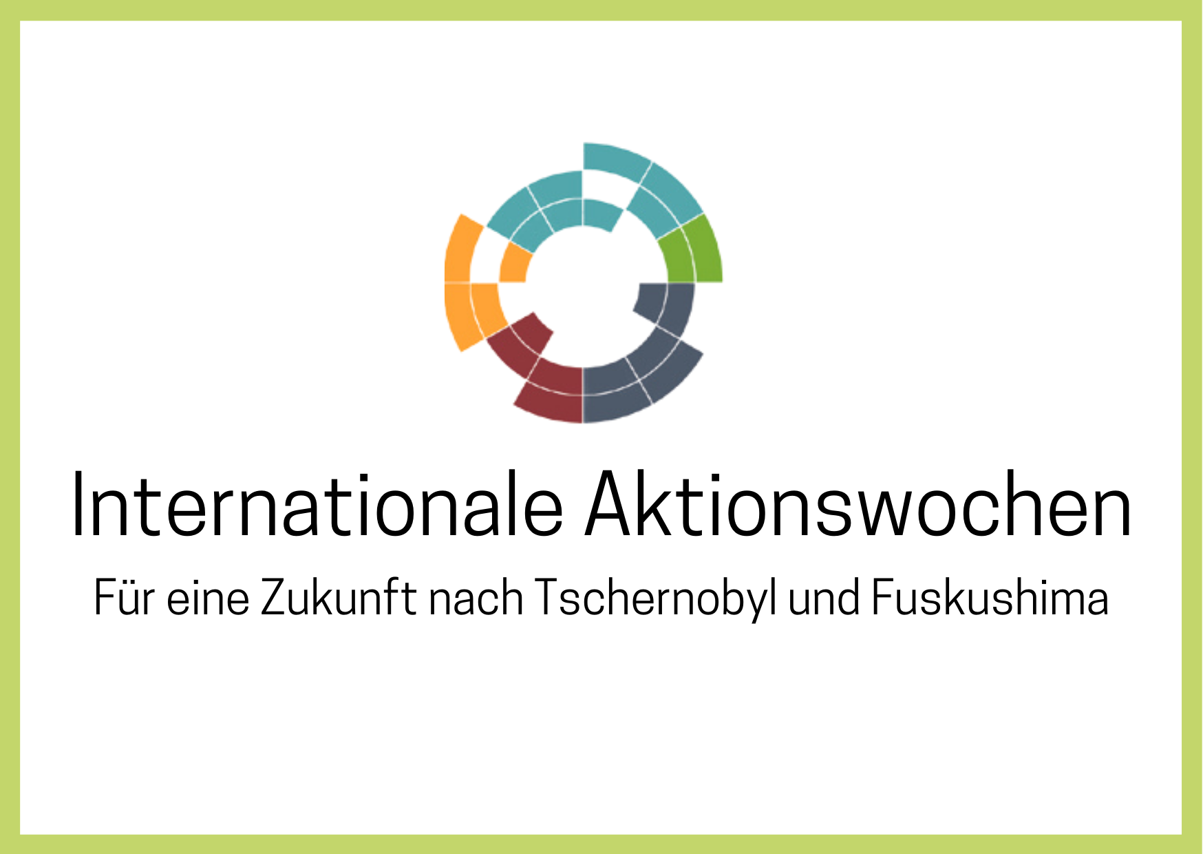 Logo Internationale Aktionswochen für eine Zukunft nach Tschernobyl und Fukushima
