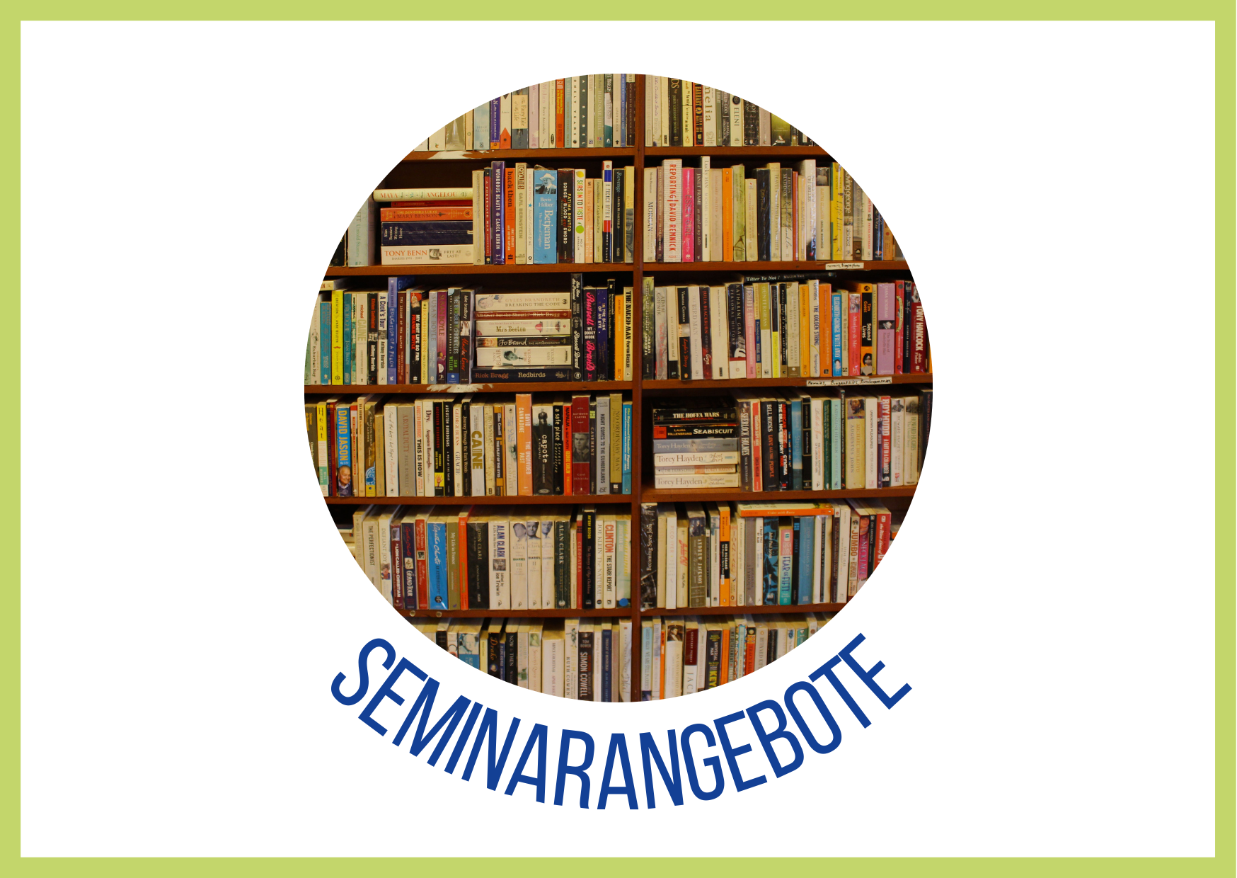 Seminarangebote. Darüber ist ein Kreis, in dem man ein Bücherregal sieht. 