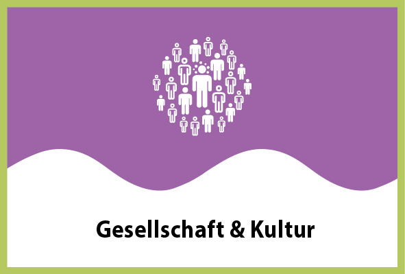 Thema Gesellschaft und Kultur
