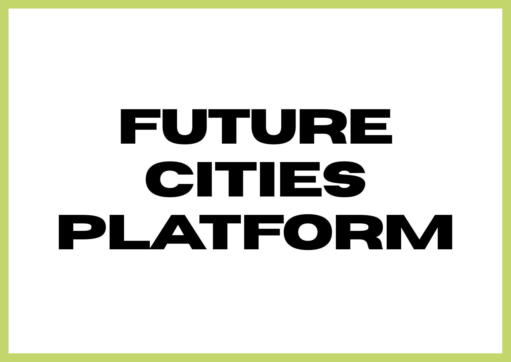 Future Cities Platform
