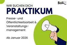 Wir suchen dich. Praktikum. Presse- und Öffentlichkeitsarbeit & Veranstaltungsmanagement.