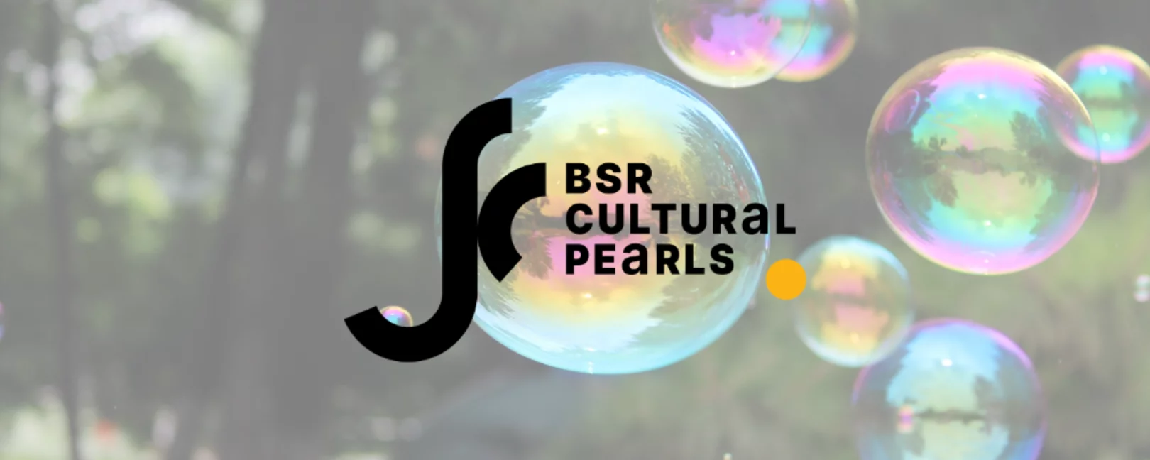 Im Hintergrund sind Seifenblase, darüber ist das Logo von BSR Cultural Pearls