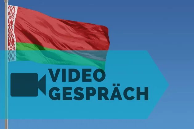 Belarus - Videogespräch Die Flagge von Belarus, davor steht Videogespräch geschrieben.