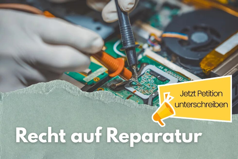Recht auf Reparatur. Petition.