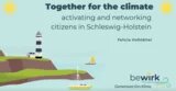 Together for the climate activating and networking citizens in Schleswig-Holstein