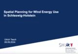 Spatial Planning for Wind Energy Use in Schleswig-Holstein